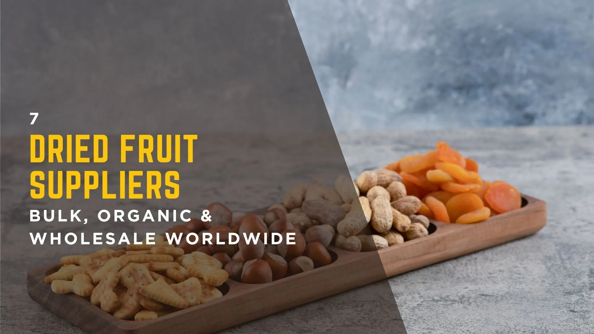 Dried fruit suppliers offering bulk, organic, and wholesale options worldwide