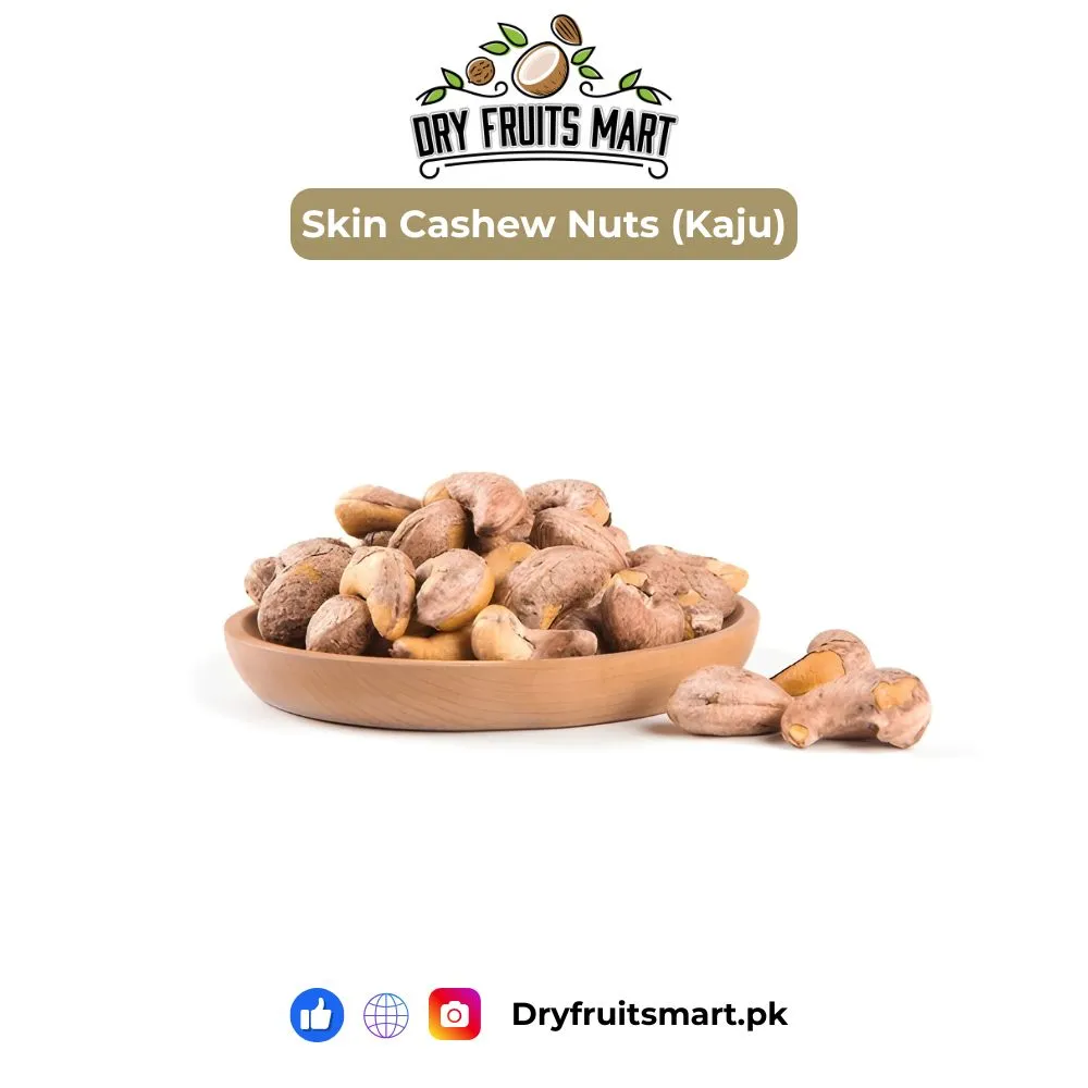 Skin Roasted Cashew Nuts Price in Pakistan – Buy Skin Kaju Online