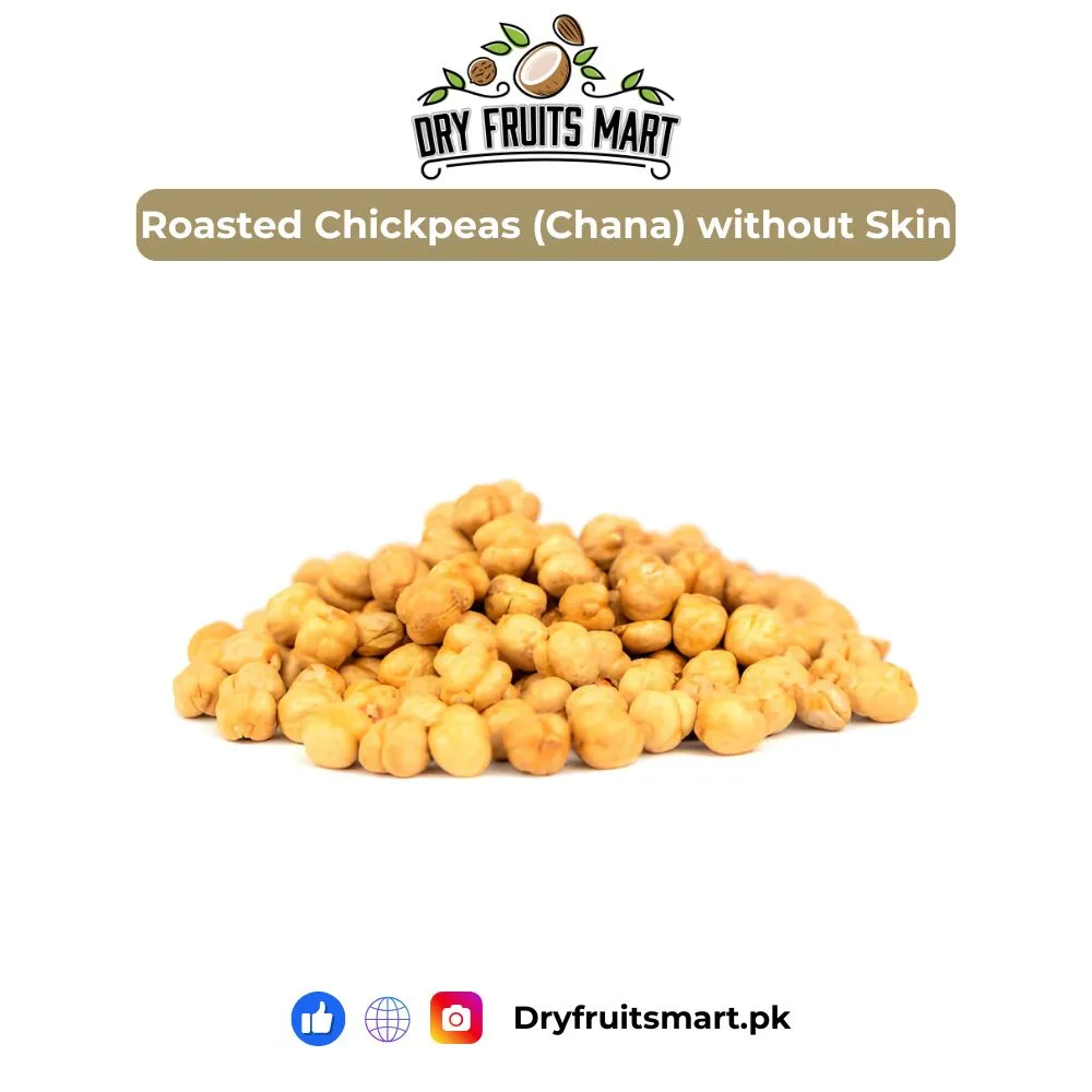 Roasted Chickpeas (Chana) Without Skin Price in Pakistan – Crunchy & Healthy