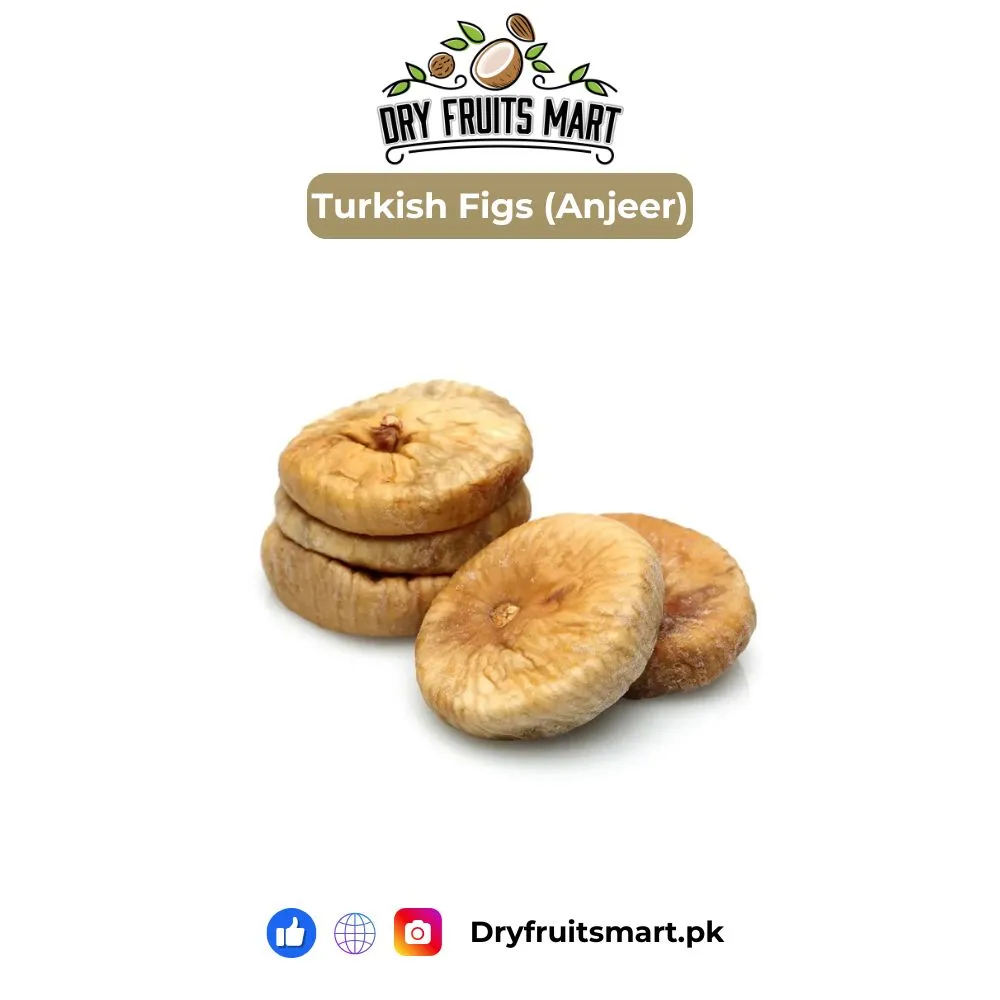 Premium Turkish Figs (Anjeer) Price in Pakistan – Soft & Naturally Sweet