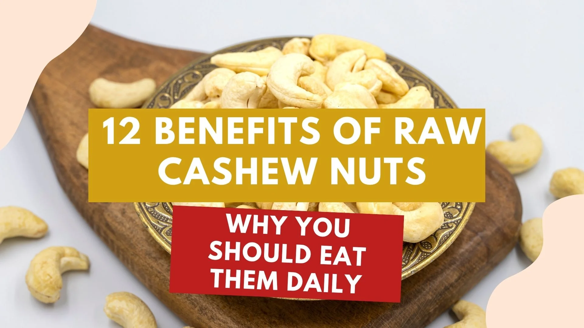 benefits of raw cashew nuts for health