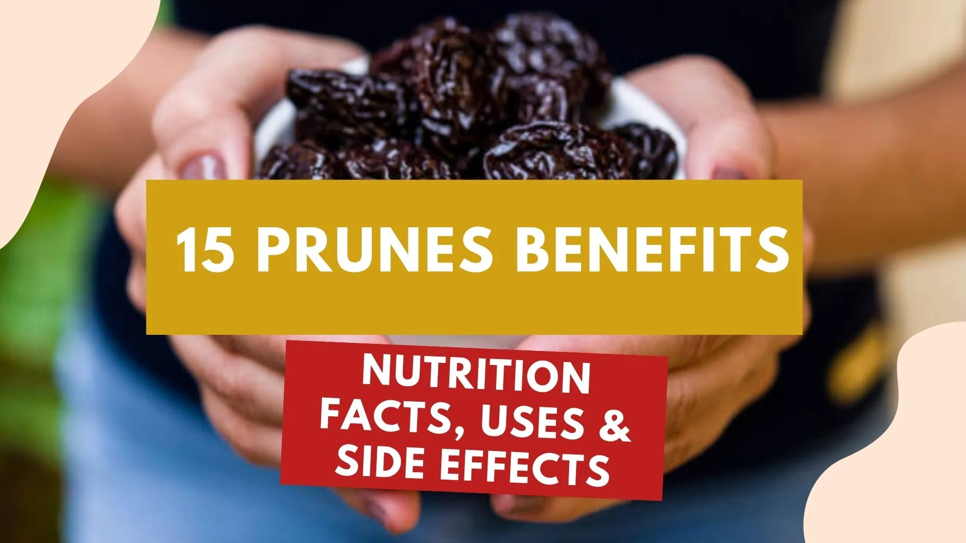 15 proven health benefits of prunes